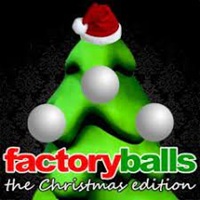 Factory Balls the Christmas Edition cover image